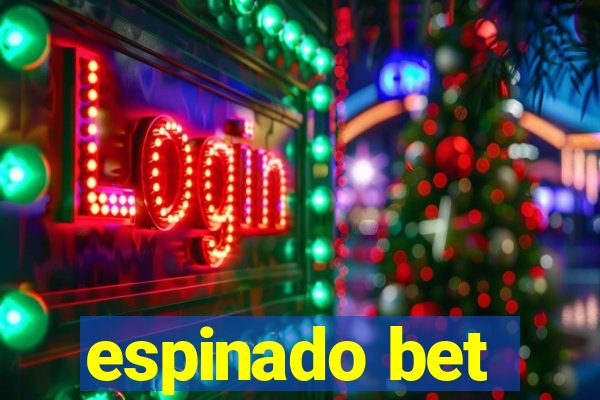 espinado bet